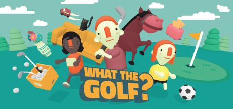 高尔夫搞怪器/WHAT THE GOLF?-屁屁X单机游戏大全