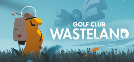 高尔夫乐园:荒凉之地/Golf Club: Wasteland-屁屁X单机游戏大全