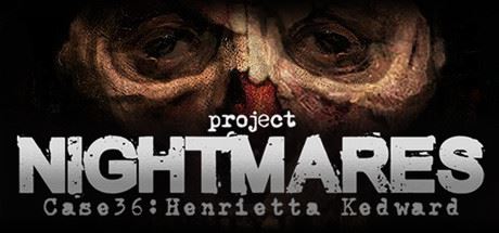 梦魇计划/Project Nightmares Case 36: Henrietta Kedward（正式版）-屁屁X单机游戏大全